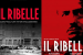 il ribelle locandina